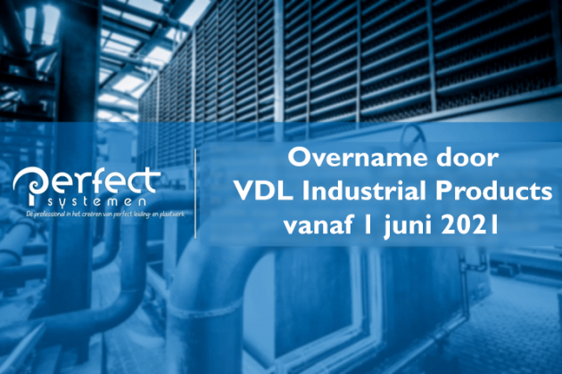 VDL Industrial Products neemt Perfect Systemen over